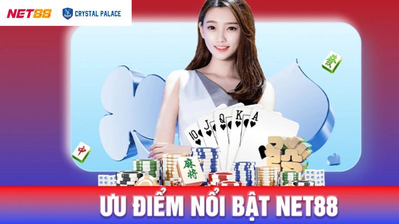 Nhà Cái Uy Tín Nhất NET88 - Lựa Chọn Đáng Tin Cậy 3 Ưu điểm hấp dẫn khi thành viên cá cược tại nhà cái uy tín nhất NET88